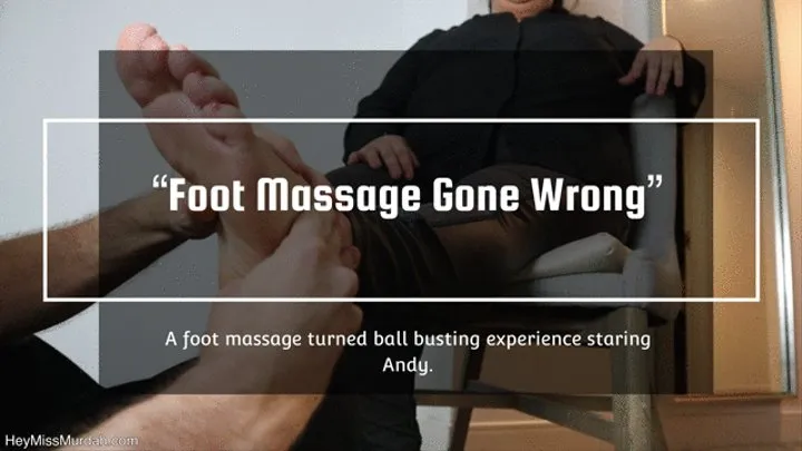 Foot Massage Gone Wrong