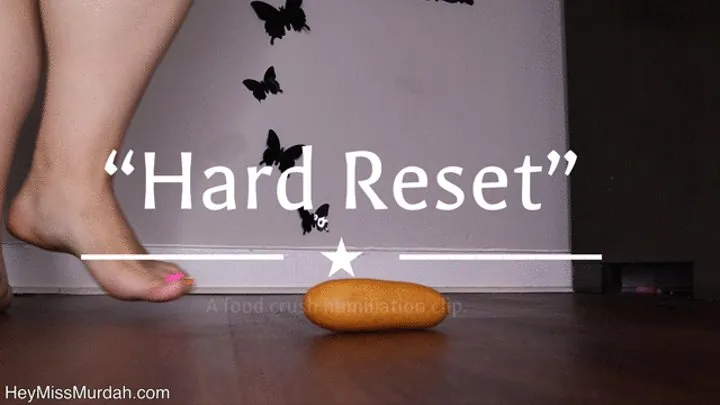 Hard Reset