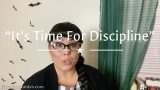 It's Time For Discipline