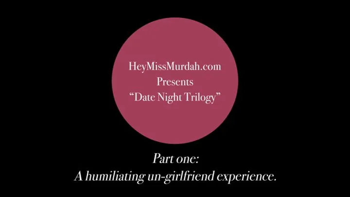 Date Night Trilogy part 1