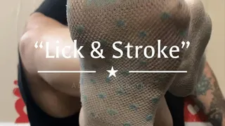 Lick & Stroke