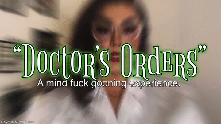 Doctors Orders