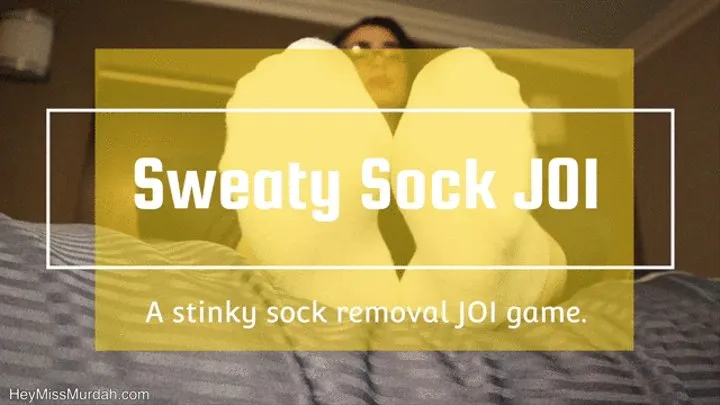 Sweaty Socks JOI