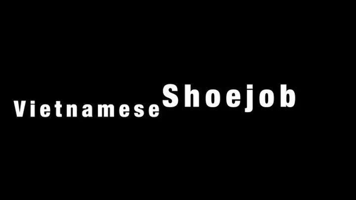 Vietnamese shoejob