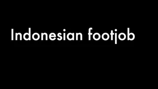 Indonesian footjob 2