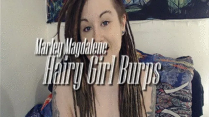 Hairy Girl Burps