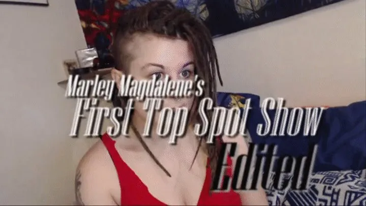 First Top Spot Show Edited