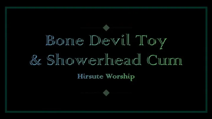 Bone Devil Showerhead Cum