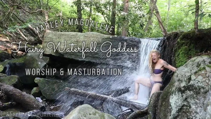 Hairy Waterfall Goddess Masturbation