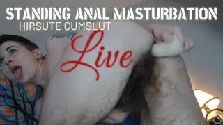 Hairy Standing Anal Masturbation Live