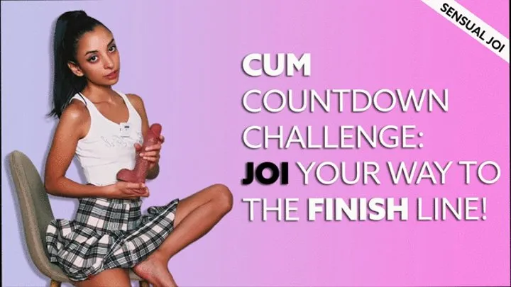 Cum Countdown Challenge: JOI Your Way to the Finish Line!