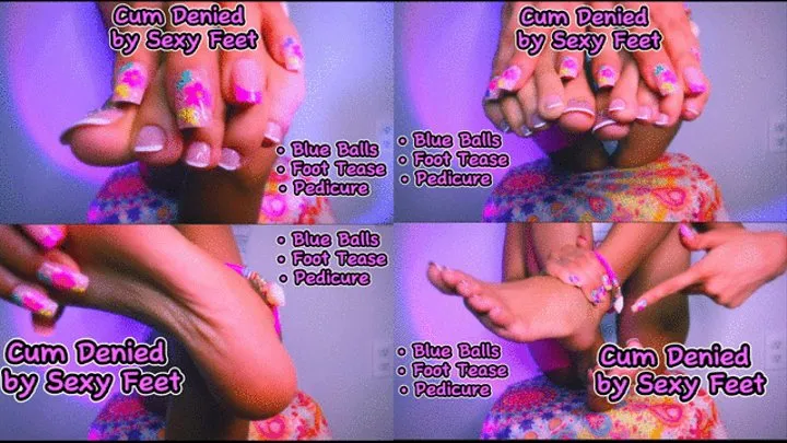 Cum Denied by Sexy Feet Mindfuck! KINKS: Mesmerize, Foot Fetish, Soles, Denial