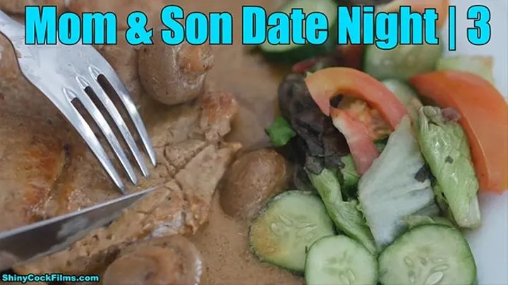 Step-Mom and Step Son Date Night | Part 3