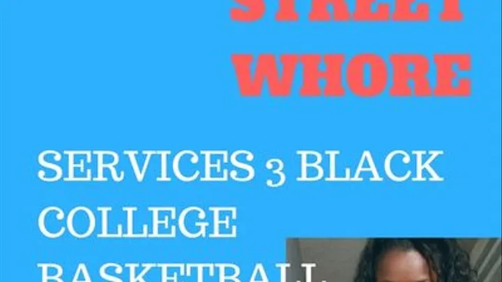 Sissy Hoe Takes on 3 Black College Basketball Players