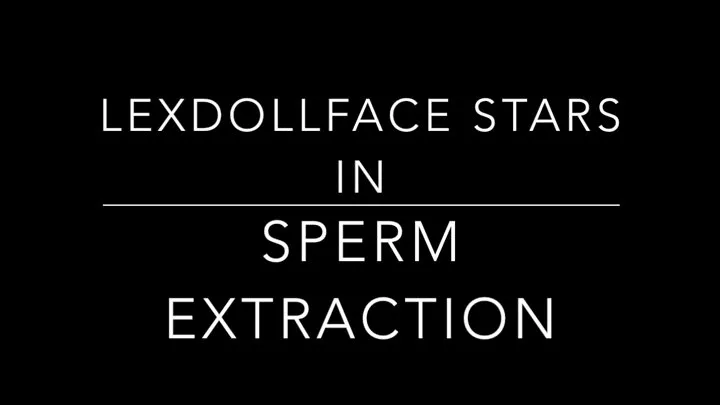 Sperm Extraction and Glove Fetish