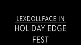 Holiday Edge Fest