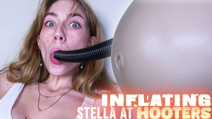 Inflating Stella At Hooters