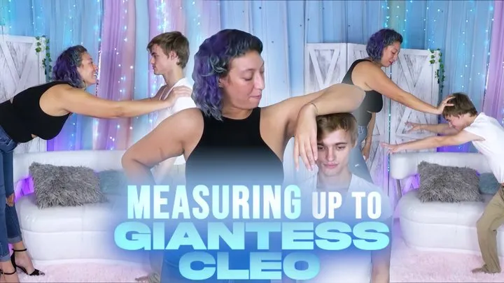 Measuring Up To Giantess Cleo