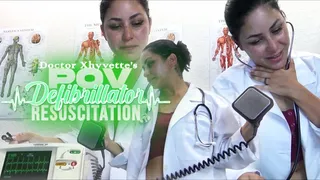 Doctor Xhyvette's POV Defibrillator Resuscitation