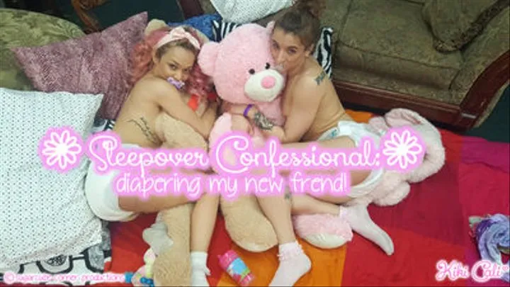 Sleepover Confessional: Diapering my Friend