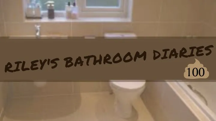 Toilet Diary 100