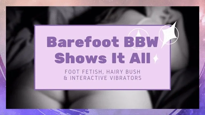 Barefoot BBW Kaylee Graves Shows It All