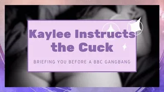 Kaylee Instructs The Cuck