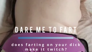 Dare Me To Fart - Vertical Video