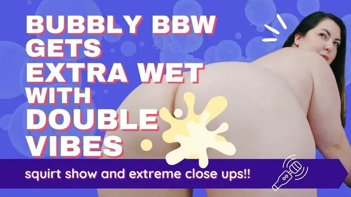 Bubbly BBW Kaylee Gets Extra Wet With Double Vibes