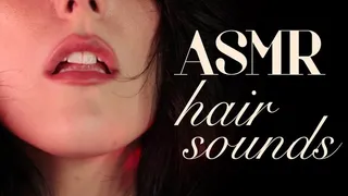 ASMR: Hair Sounds