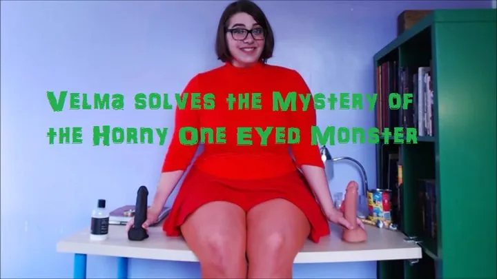 Velma and the One Eyed Monster