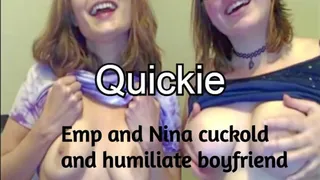Quickie: Emp and Nina Cuckold Boyfriend