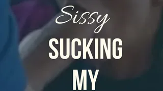 I love a SISSY sucking my COCK!
