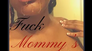 Fuck Step-Mommy's Throat!