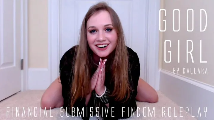 Good Girl: findom submissive roleplay