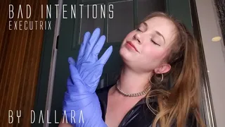 Bad Intentions: latex gloves executrix asmr