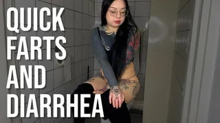 Quick Farts and Diarrhea