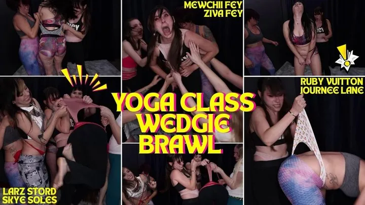 Ziva Fey - Yoga Class Wedgie Brawl With Larz Skye Mewchii Jurnee And Ruby