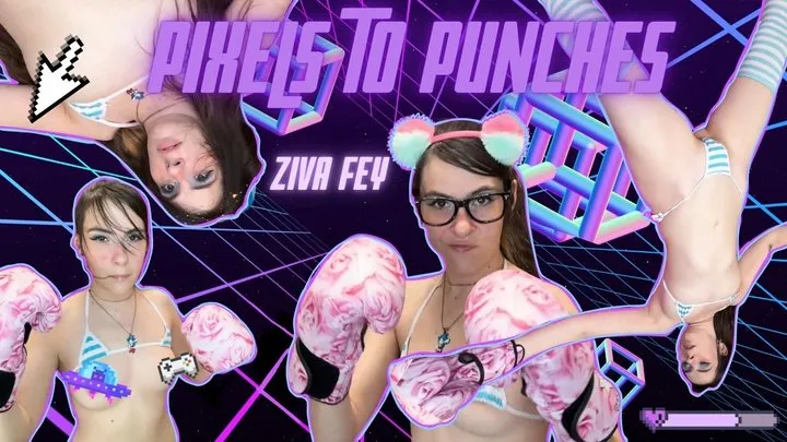 Ziva Fey - Pixels to Punches: POV Boxing Match Custom