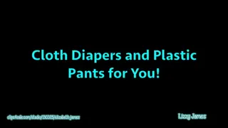Girlfriend Puts You in Cloth Diapers and Plastic Pants
