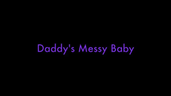 Step-Daddy's Messy Baby