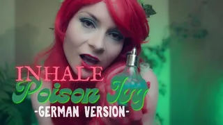 Inhale Poison Ivy - German mind fuck