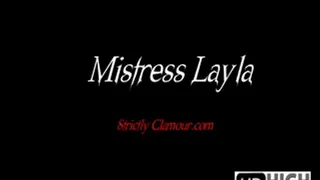 Mistress Layla Demands Satisfaction!