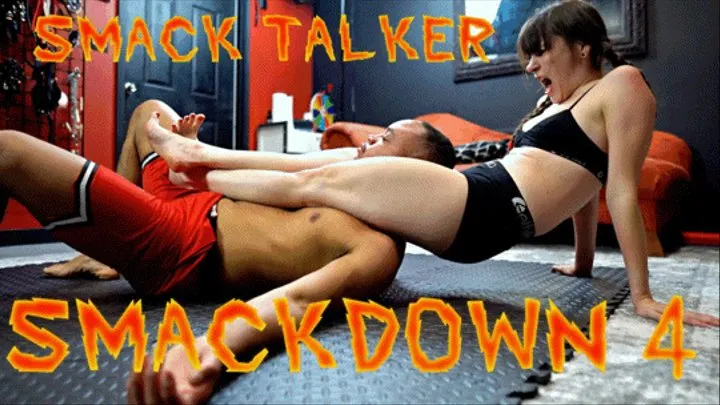 Smacktalker SmackDown 4