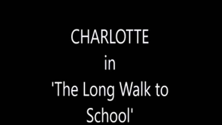 Charlotte's walk to School