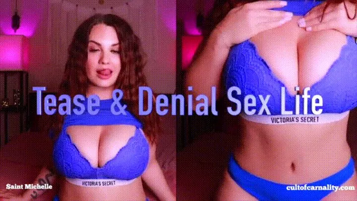 Tease and Denial Sex Life