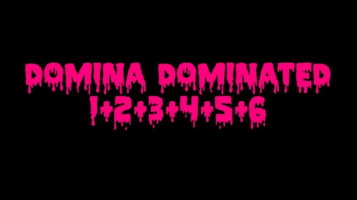 Domina Dominated 1-6