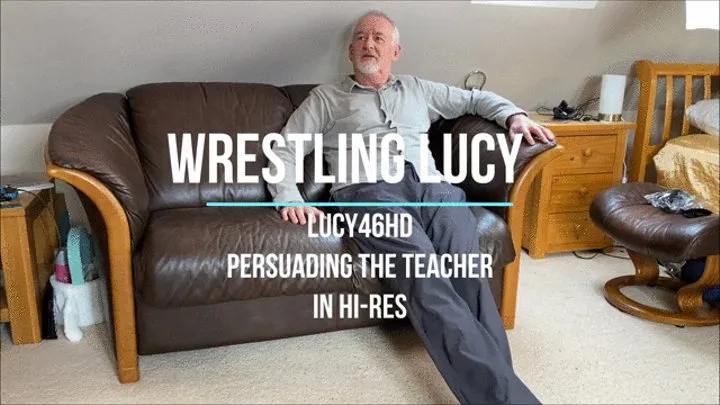 Lucy 46 - Persuading The Teacher in Hi-Res