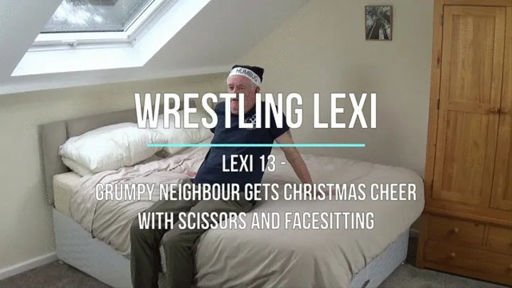 Lexi 13 - Grumpy Neighbour gets Christmas Cheer with Scissors and Facesitting
