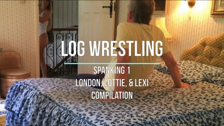 Spanking 1 - London, Lottie, & Lexi Compilation